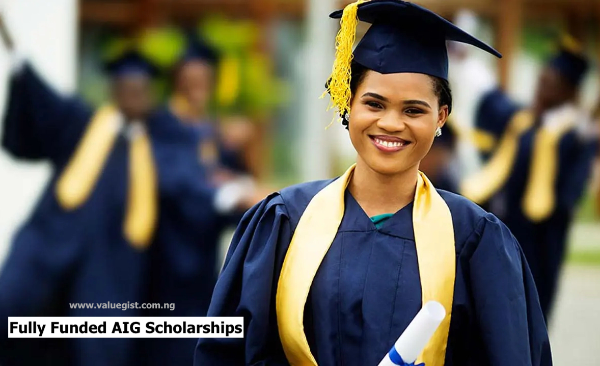 Fully Funded AIG Scholarships