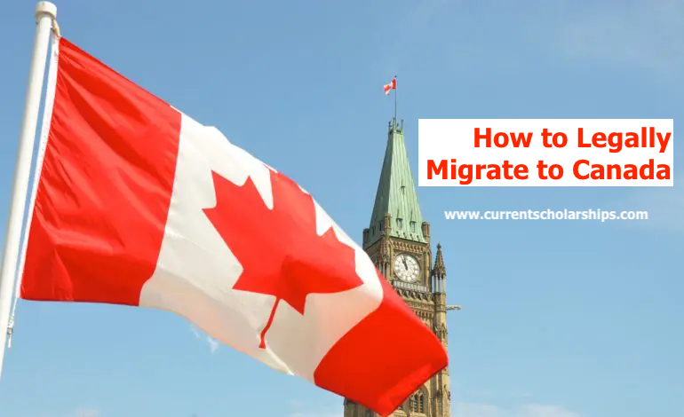 How to Legally Migrate to Canada