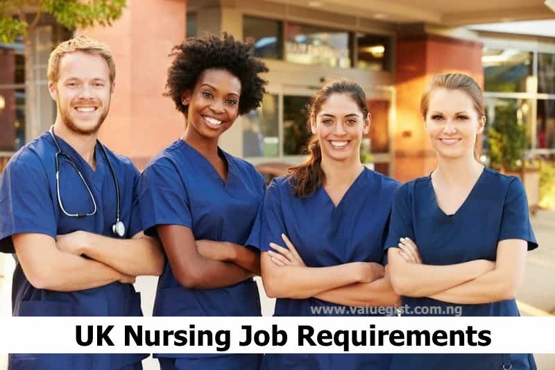 UK Nursing Job Requirements